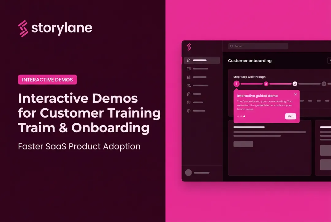 Interactive Demos for Customer Training & Onboarding