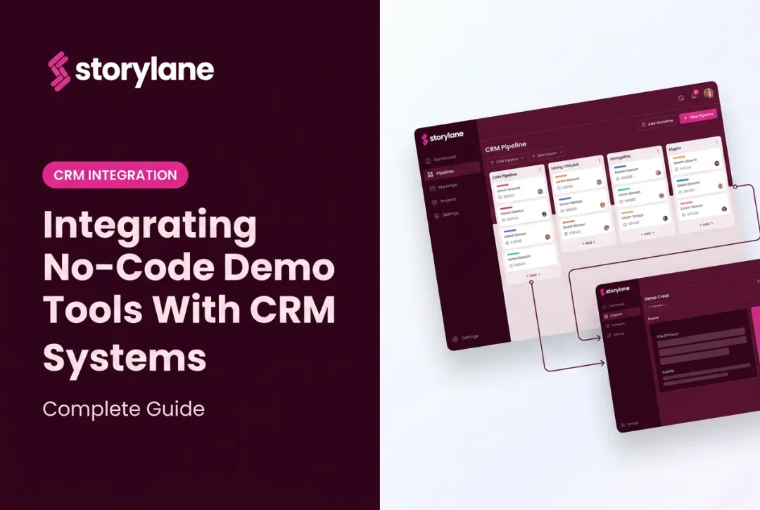 Integrating No-Code Demo Tools With CRM Systems: Complete Guide