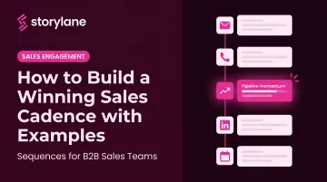 How to Build a Winning Sales Cadence with Examples