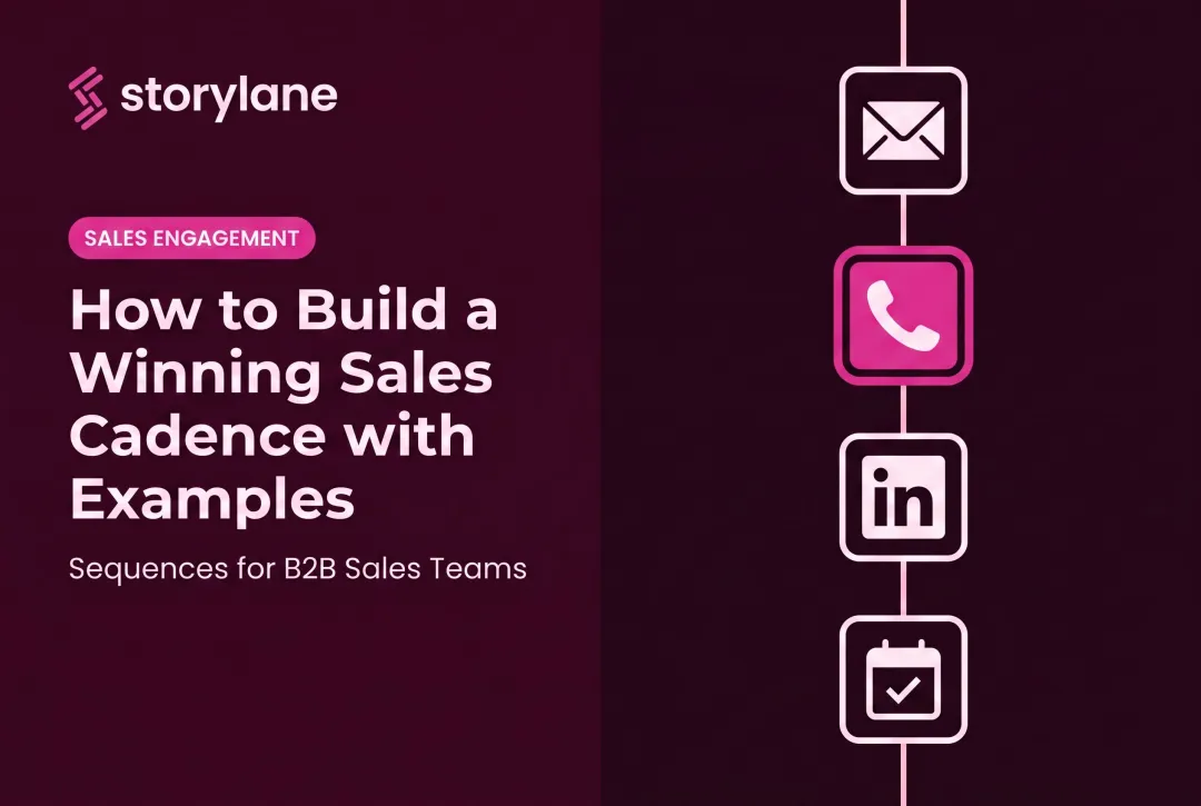 How to Build a Winning Sales Cadence with Examples
