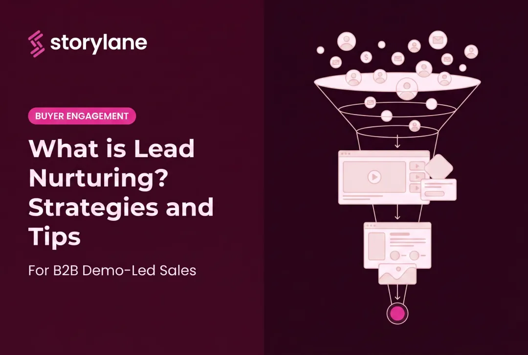 What is Lead Nurturing? Strategies and Tips