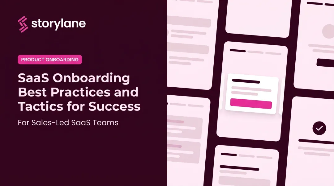 SaaS Onboarding Best Practices and Tactics for Success