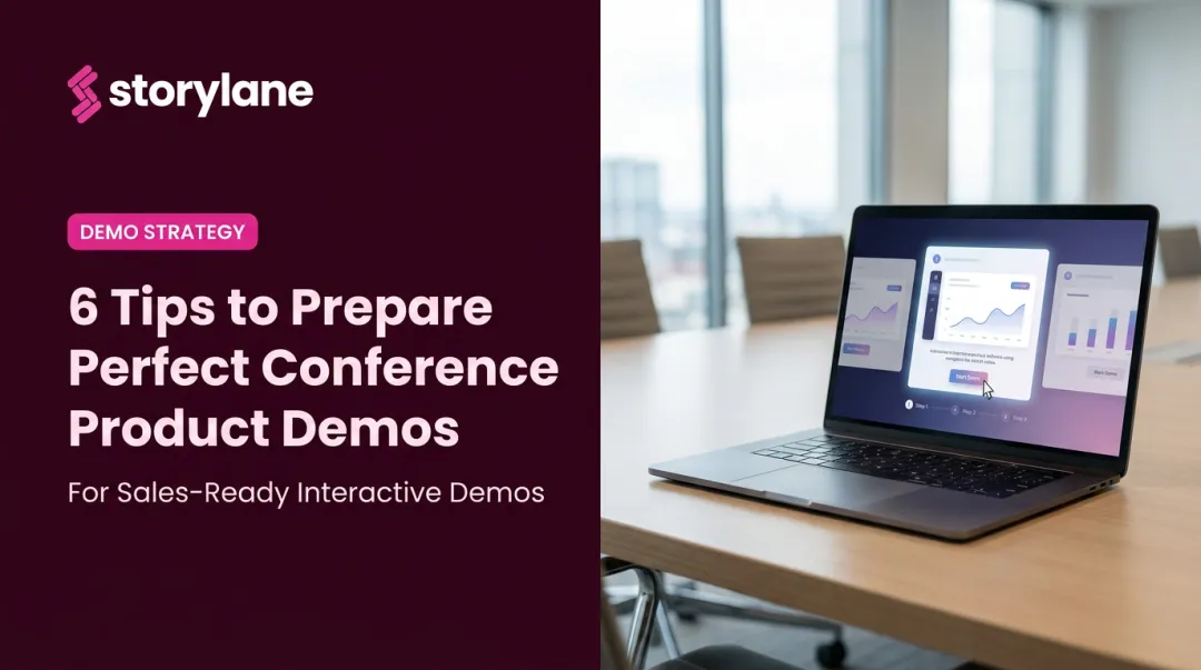 6 Tips to Prepare Perfect Conference Product Demos