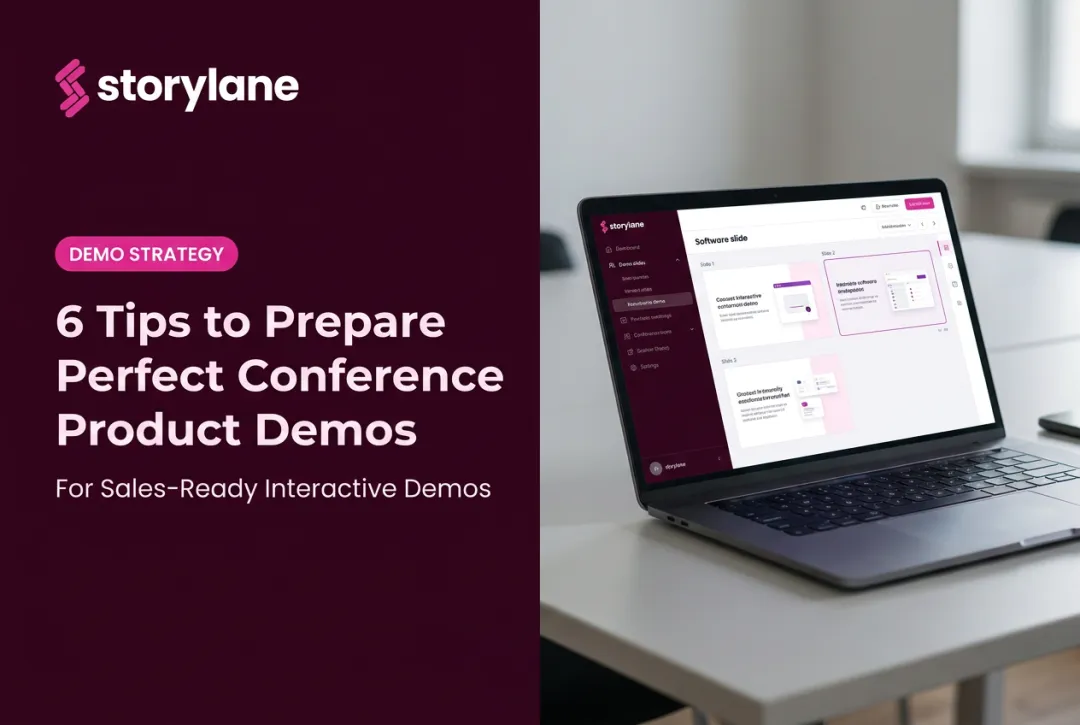 6 Tips to Prepare Perfect Conference Product Demos