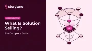 What Is Solution Selling? The Complete Guide
