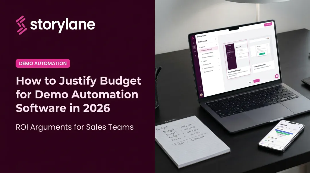 How to Justify Budget for Demo Automation Software in 2026